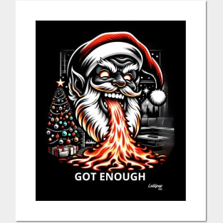 Santa's Final Verdict - have enough - A Xmas December Claus Posters and Art